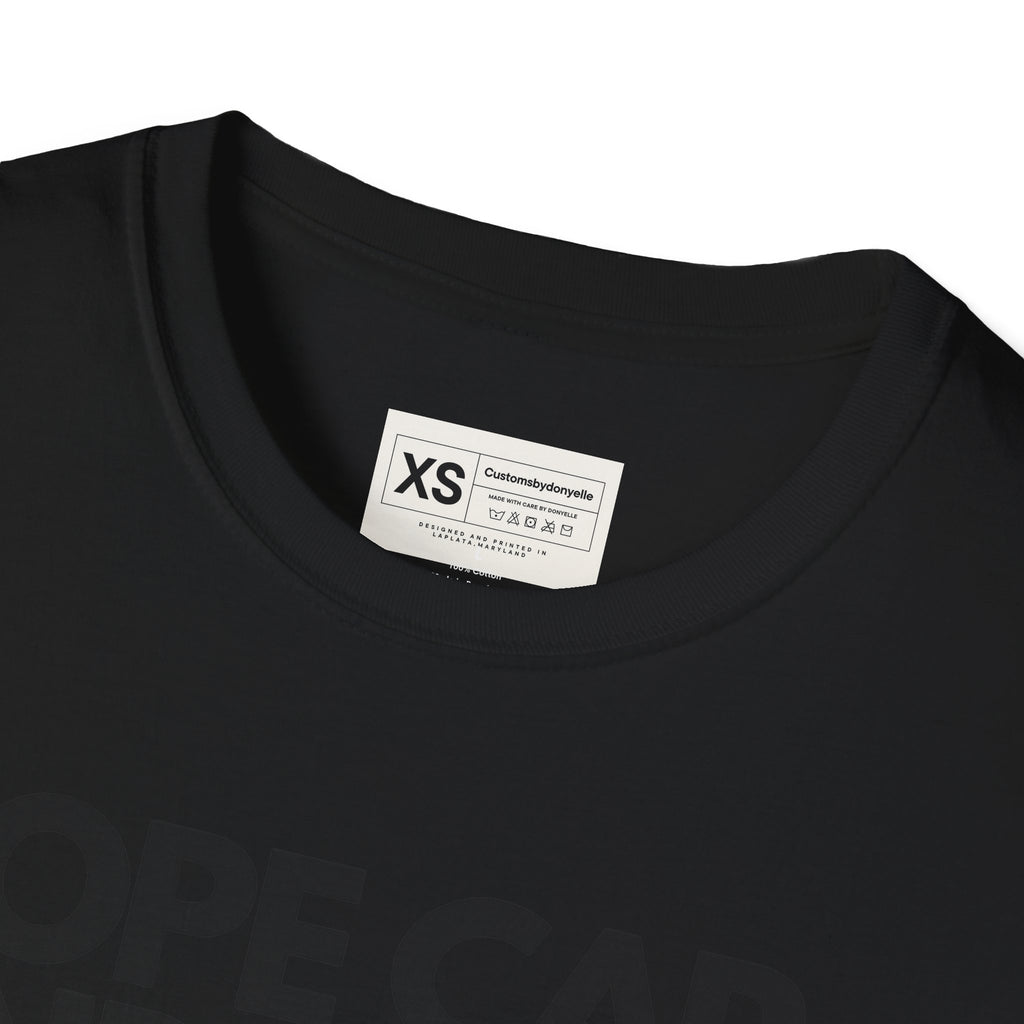 Dope Cap And A T-shirt Soft Unisex Tshirt