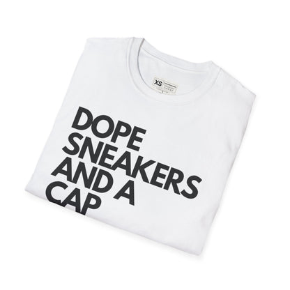 Dope Sneakers And A Cap Unisex Softstyle T-Shirt