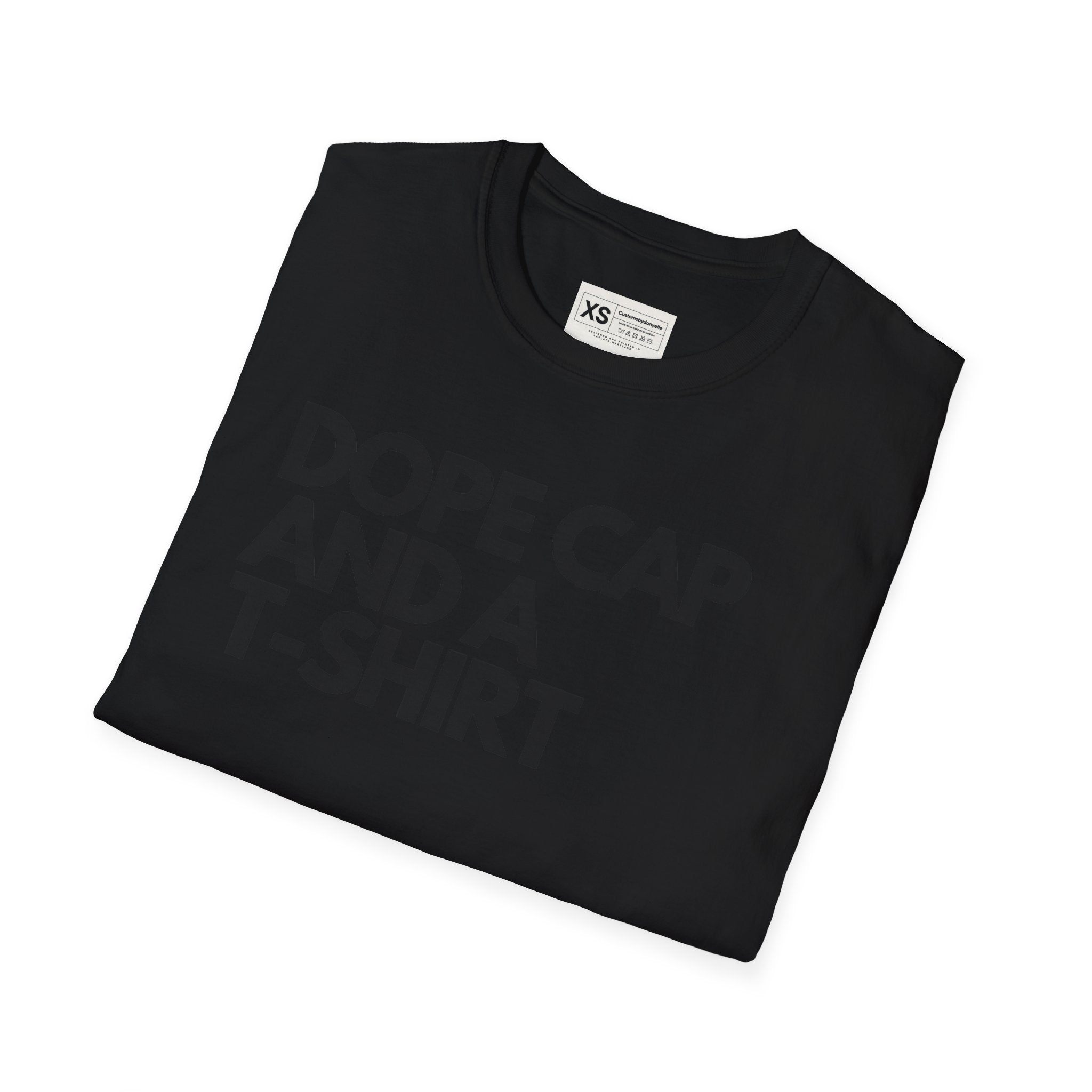 Dope Cap And A T-shirt Soft Unisex Tshirt