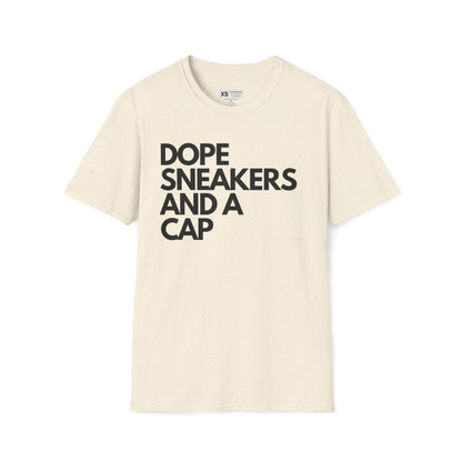 Dope Sneakers And A Cap Unisex Softstyle T-Shirt
