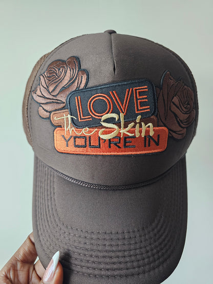 Love The Skin You're In
