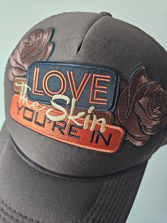 Love The Skin You're In