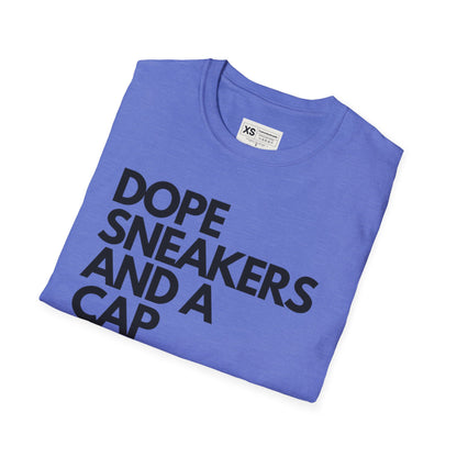 Dope Sneakers And A Cap Unisex Softstyle T-Shirt