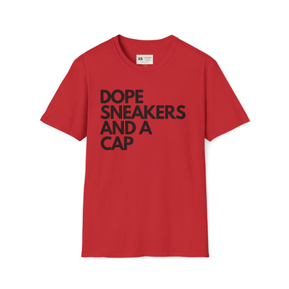 Dope Sneakers And A Cap Unisex Softstyle T-Shirt